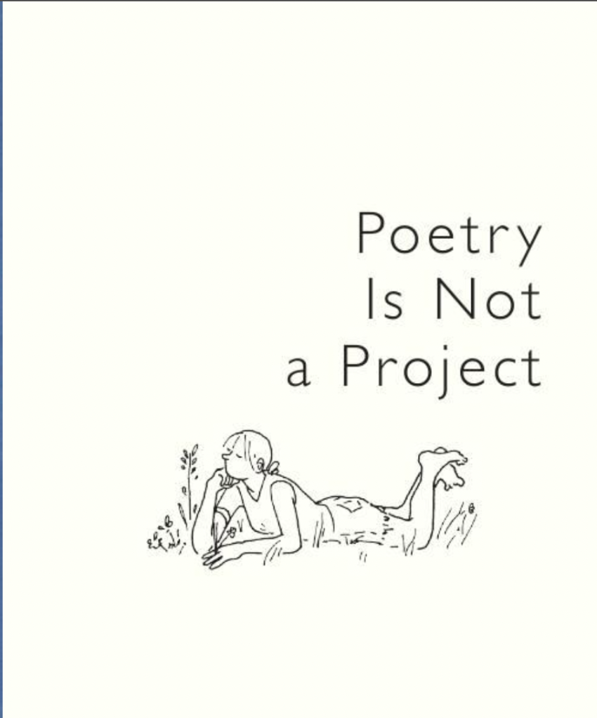 title page of Dorothea Lasky's Poetry Is Not a Project